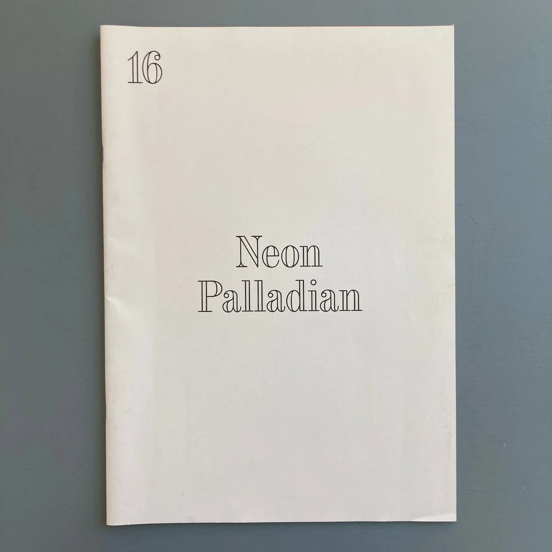 Architecture without content - Neon Palladian 16 - Harvard GSD 2016
