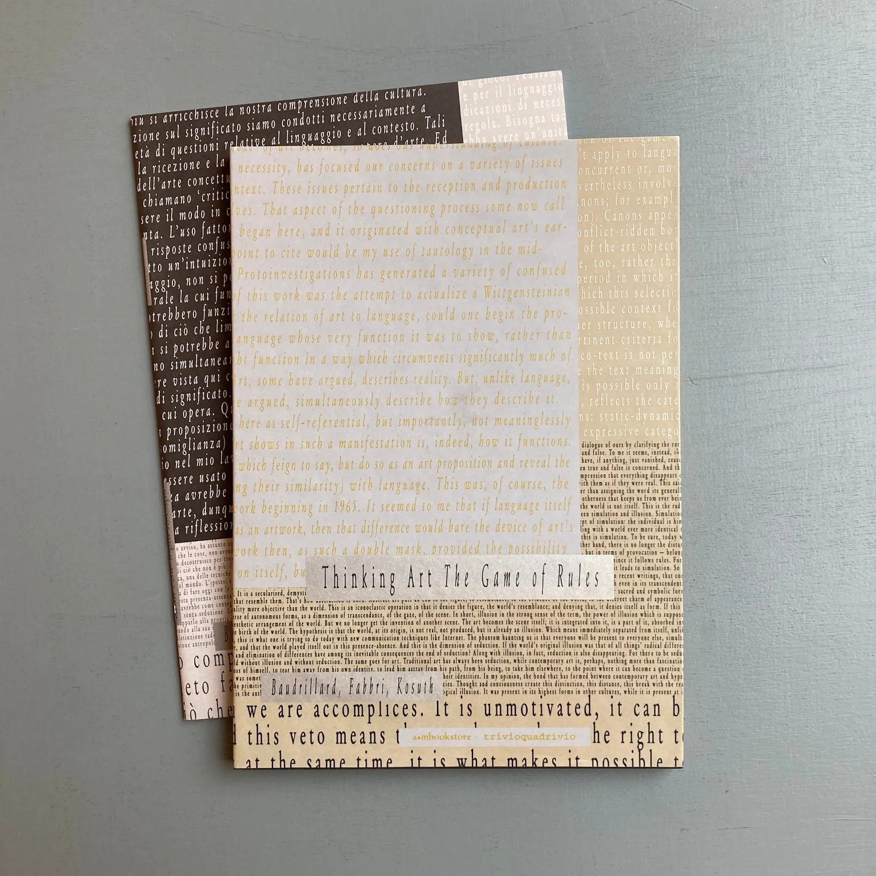 Jean Baudrillard, Paolo Fabbri, Joseph Kosuth - Thinking Art. The Game of Rules - Trivioquadrivio / a+mbookstore 2000