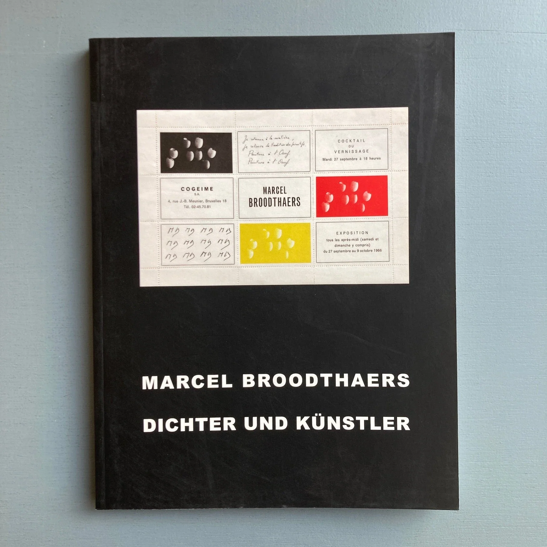 Marcel Broodthaers - Dichter und Künstler - Die Sammlung Schmidt 2015