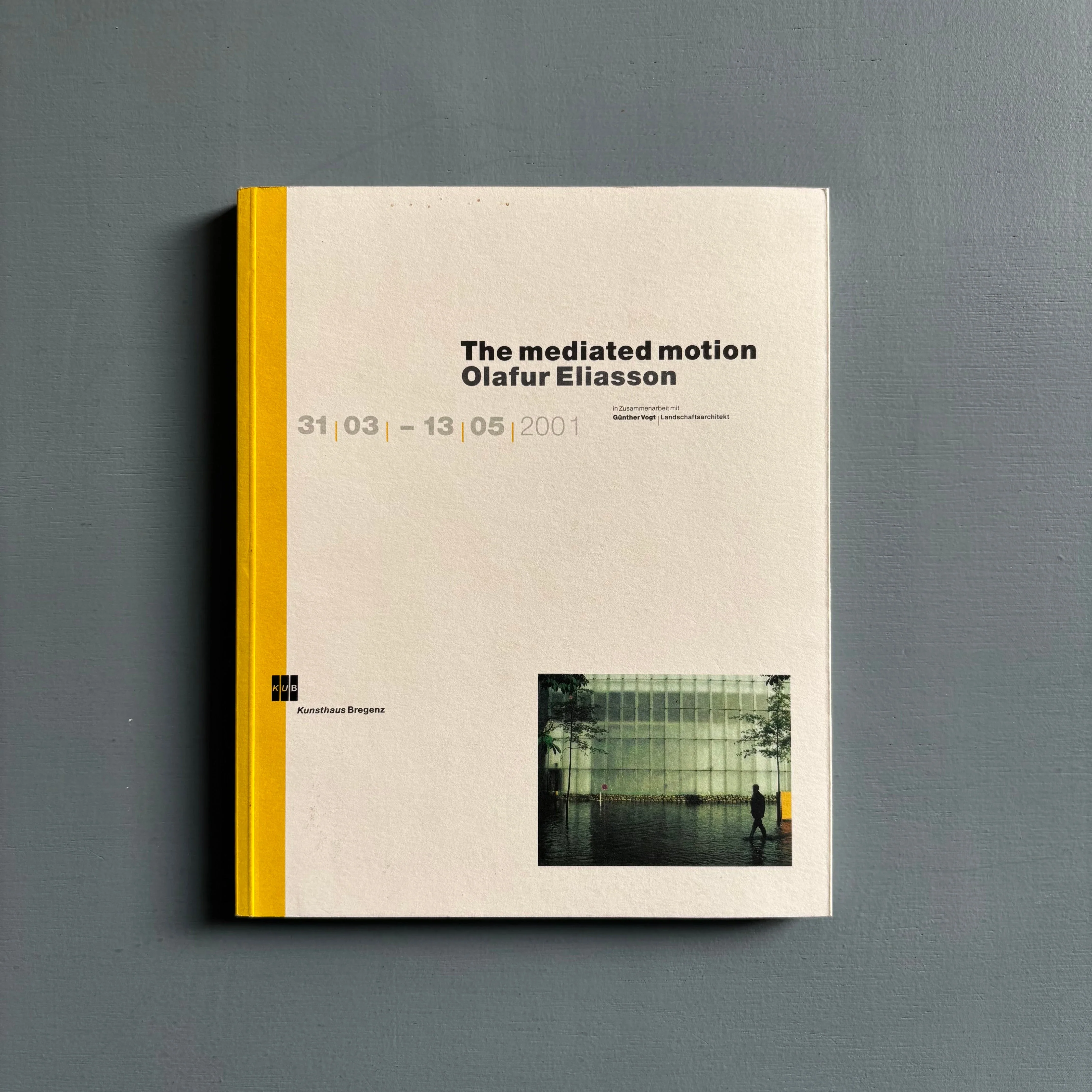 Olafur Eliasson - The mediated motion - Kunsthaus Bregenz 2002