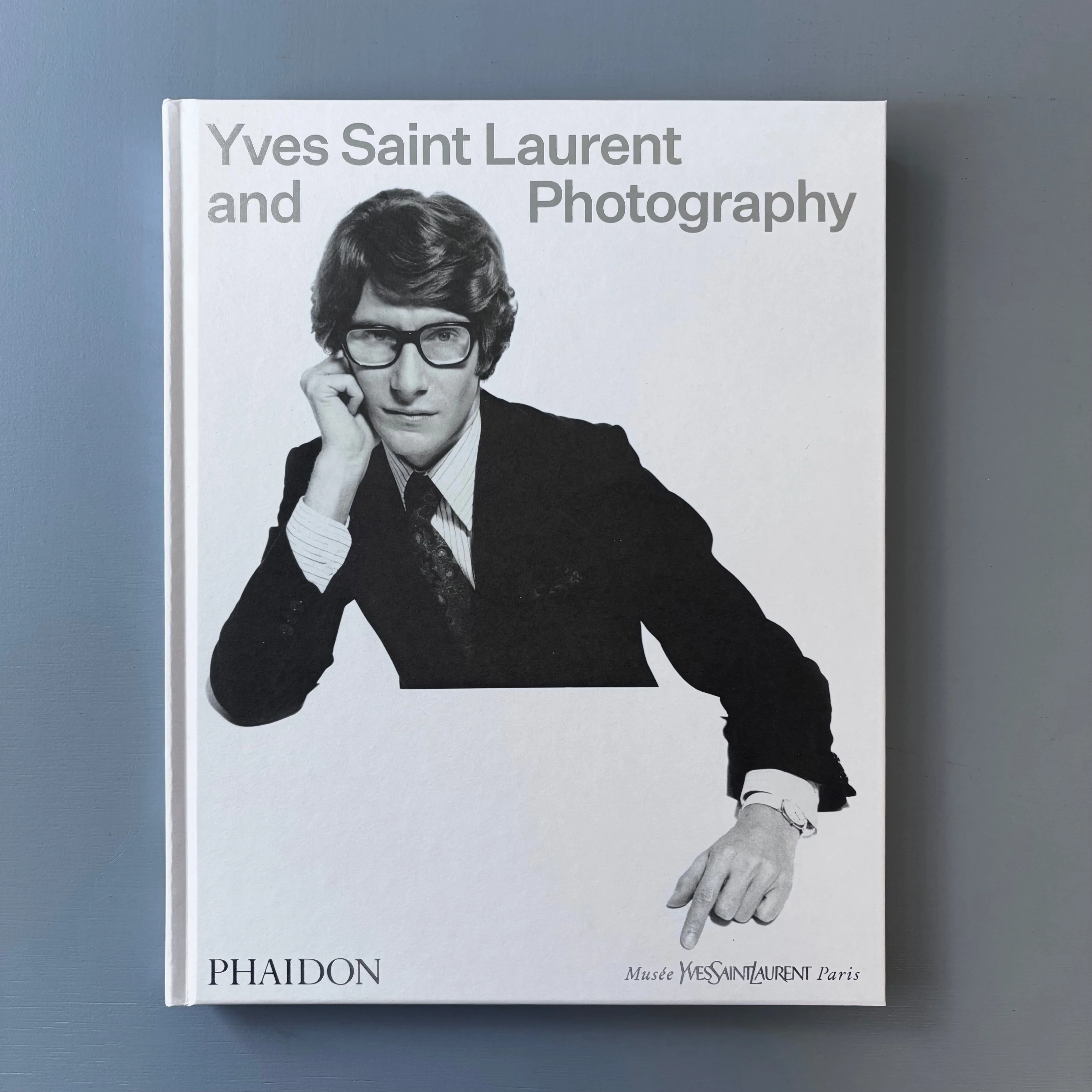 Yves Saint Laurent and Photography - Musée Yves Saint Laurent/Phaidon 2025